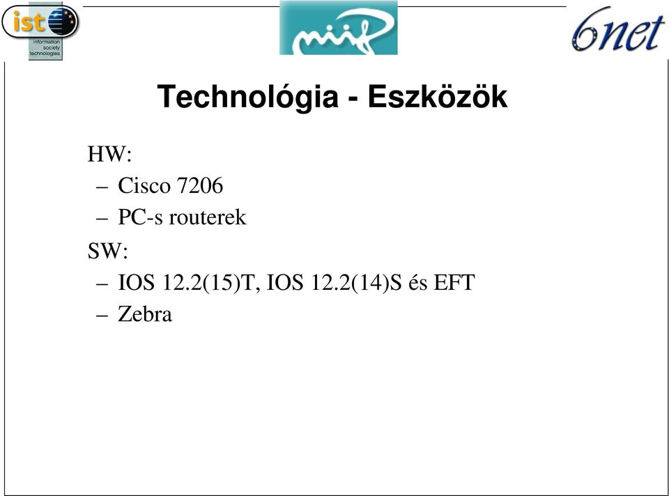 706 PC-s routerek SW: