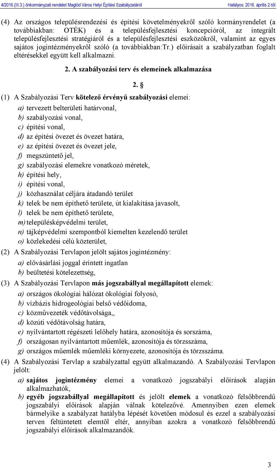 A szabályozási terv és elemeinek alkalmazása 2.