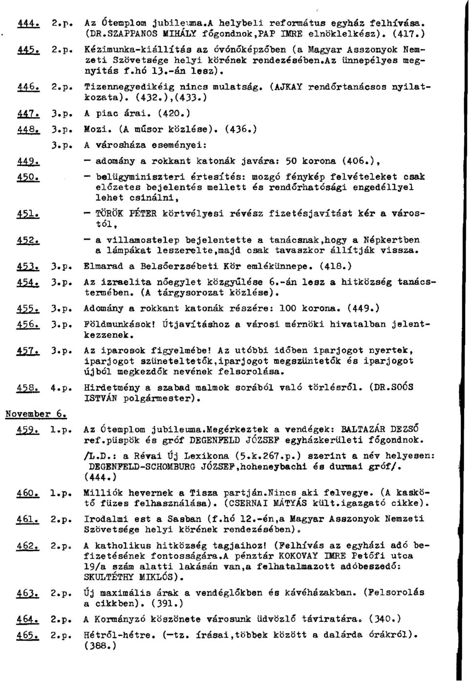 ) 449. - adomány a rokkant katonák javára: 50 korona (406.), 450.