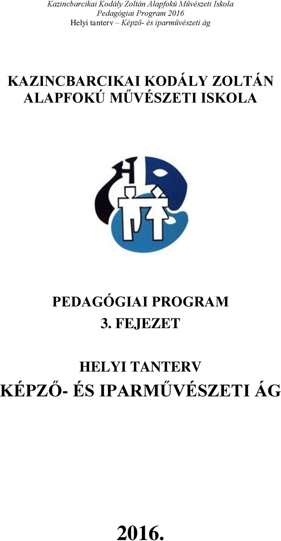 PEDAGÓGIAI PROGRAM 3.