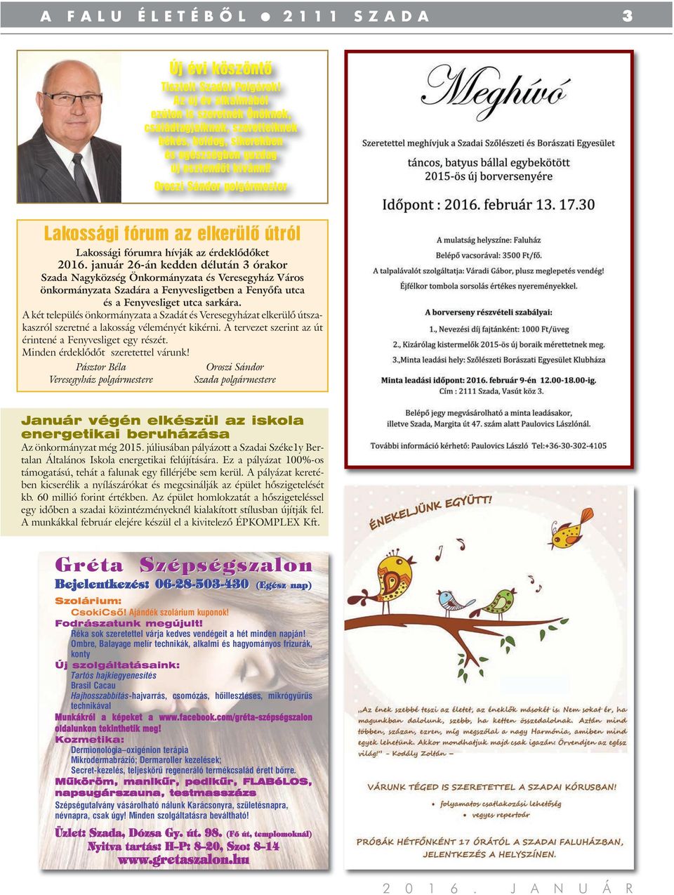 Oroszi Sándor polgármester Lakossági fórum az elkerülő útról Lakossági fórumra hívják az érdeklődőket 2016.