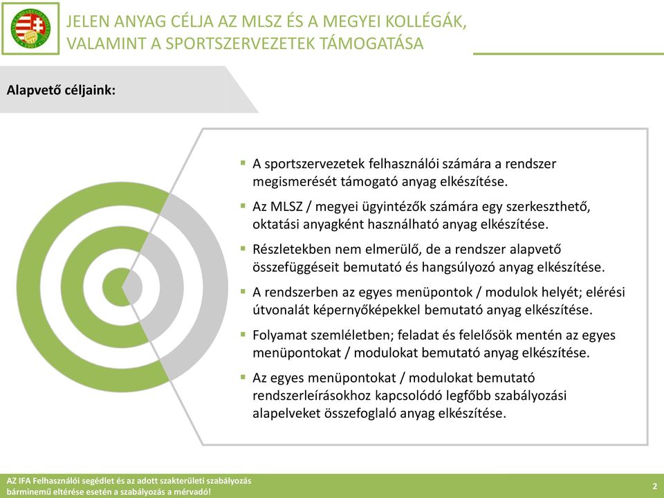 FELHASZNÁLÓI SEGÉDLET AZ INTEGRÁLT FUTBALL ALKALMAZÁS HASZNÁLATÁHOZ - PDF  Ingyenes letöltés