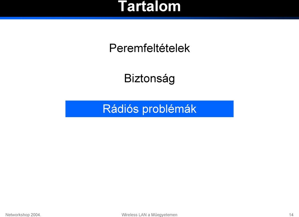 problémák Networkshop