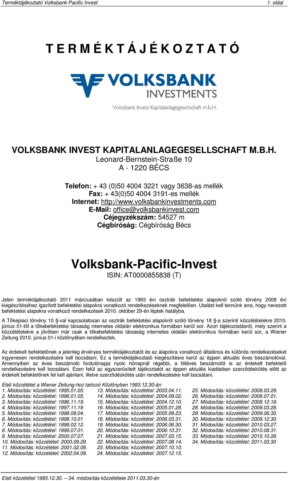 com E-Mail: office@volksbankinvest.