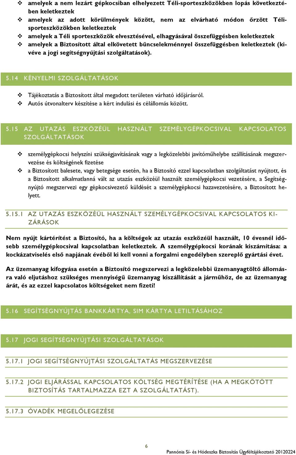 szolgáltatások). 5.