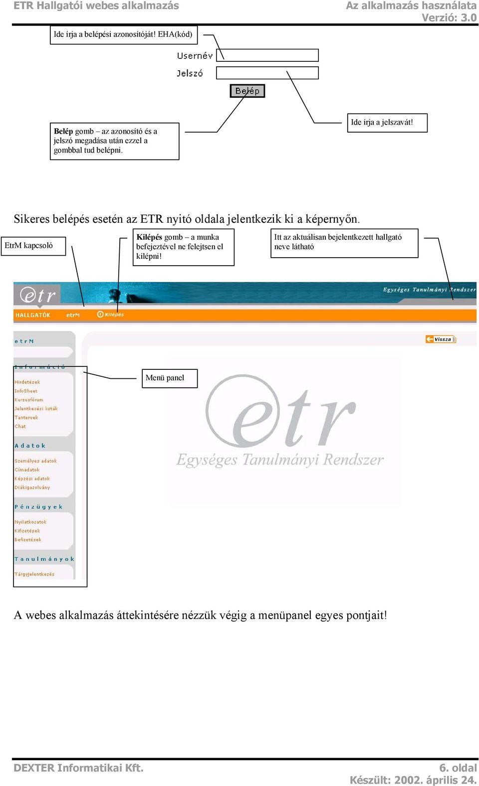 Sikeres belépés esetén az ETR nyitó oldala jelentkezik ki a képernyőn.