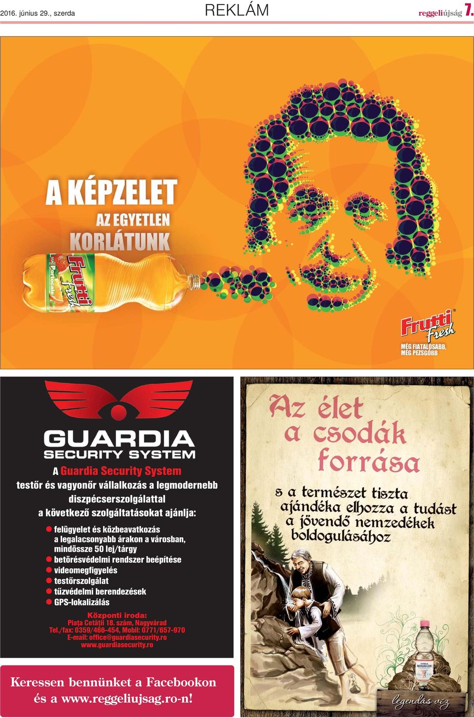 közbeavatkozás a legalacsonyabb árakon a városban, mindössze 50 lej/tárgy l betörésvédelmi rendszer beépítése l videomegfigyelés l testõrszolgálat l