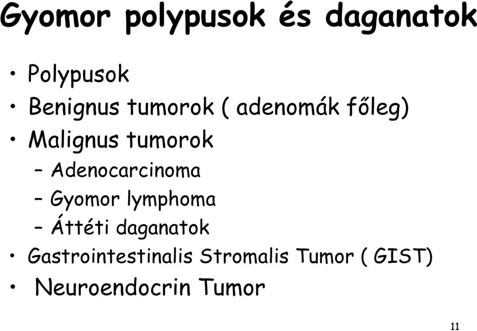 Adenocarcinoma Gyomor lymphoma Áttéti daganatok