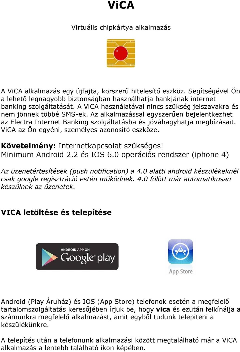 ViCA. Virtuális chipkártya alkalmazás - PDF Free Download