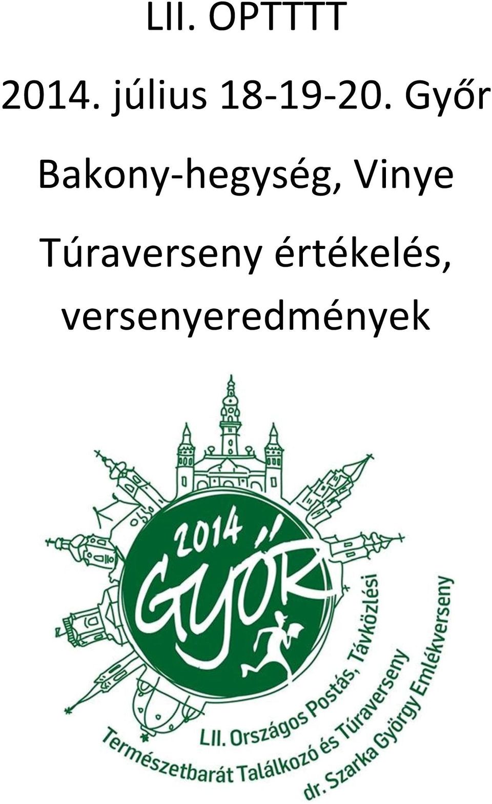 Győr Bakony-hegység,