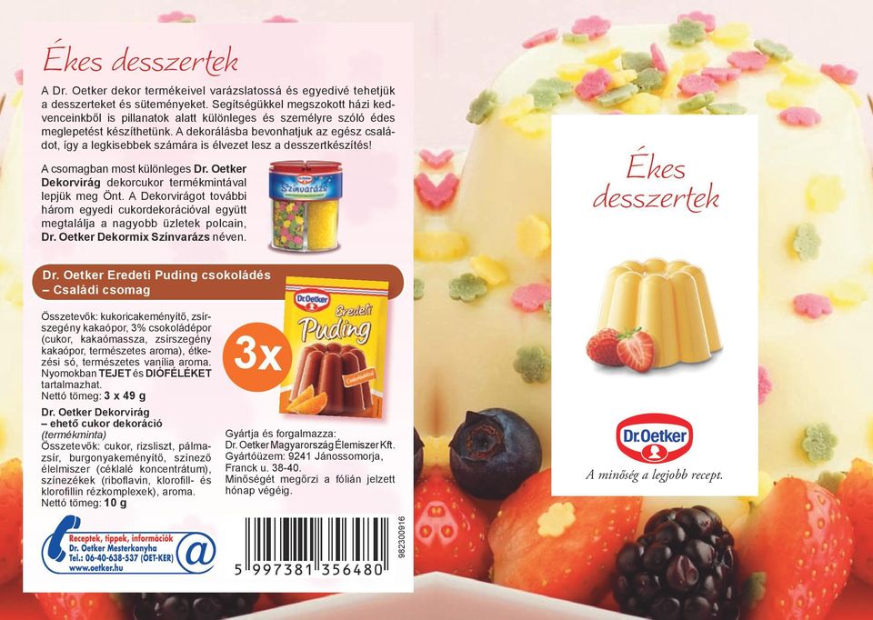 Ékes desszertek. A minőség a legjobb recept. Dr. Oetker Eredeti Puding  csokoládés Családi csomag - PDF Free Download