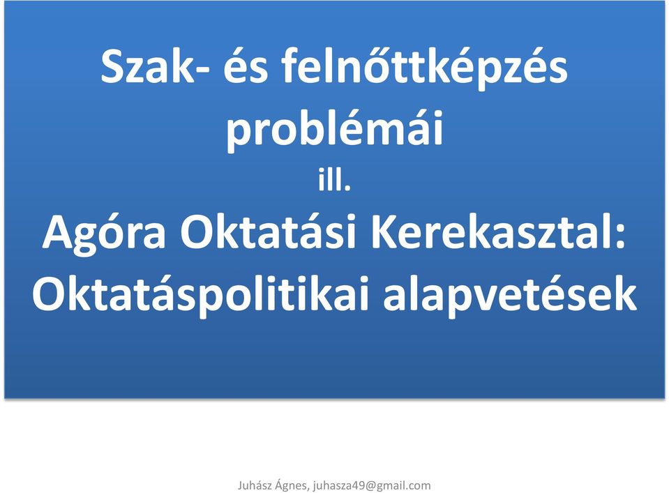 Agóra Oktatási