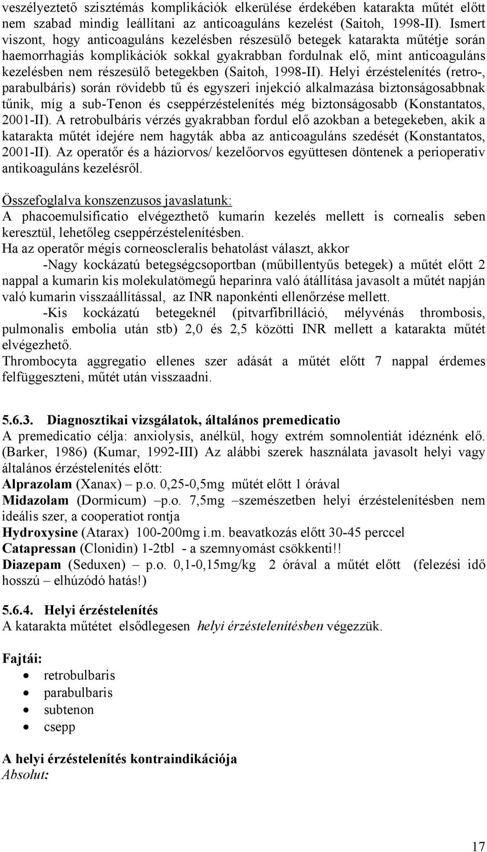 betegekben (Saitoh, 1998-II).
