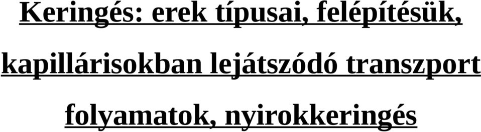 kapillárisokban