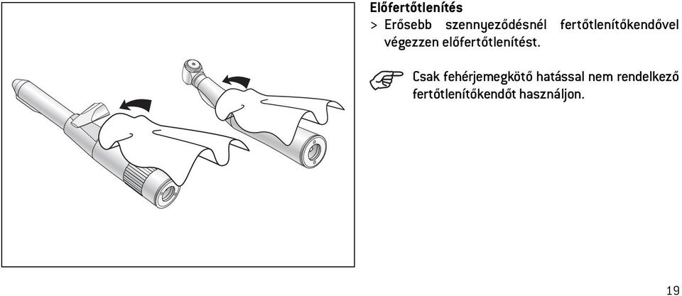 előfertőtlenítést.