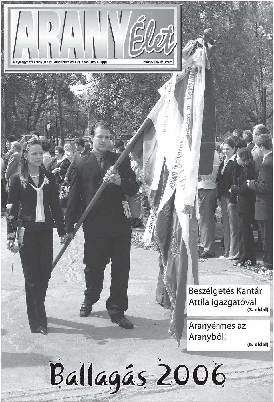 szám Beszélgetés Kantár Attila igazgatóval