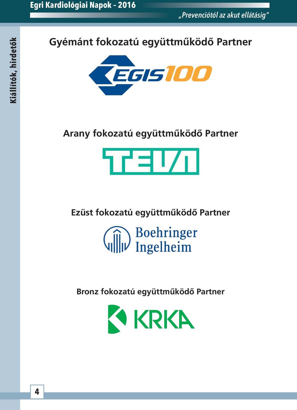 együttműködő Partner Ezüst fokozatú