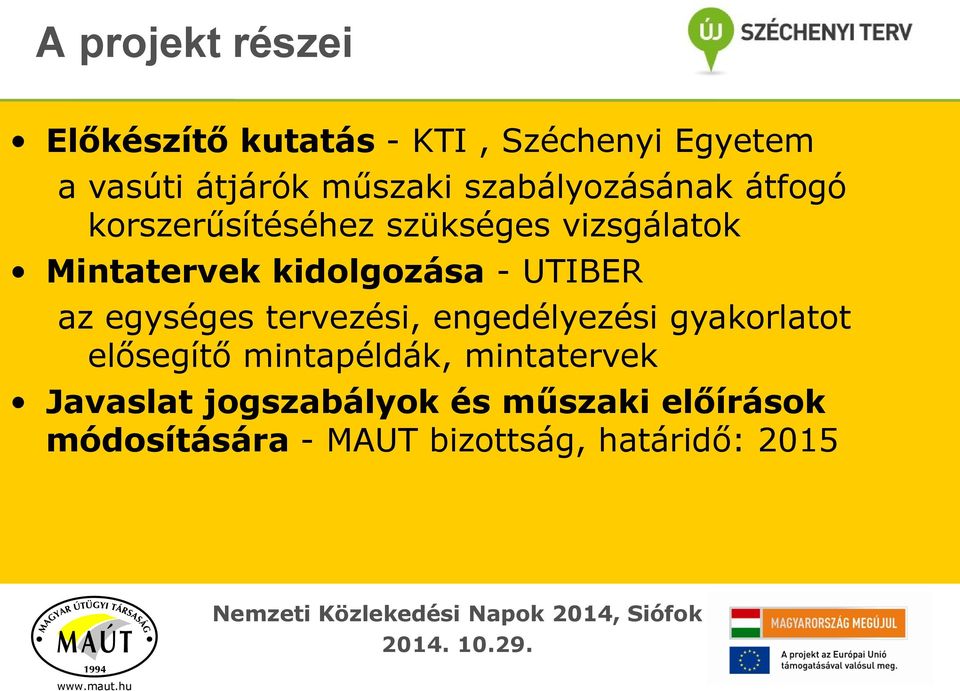 UTIBER az egységes tervezési, engedélyezési gyakorlatot elősegítő mintapéldák,