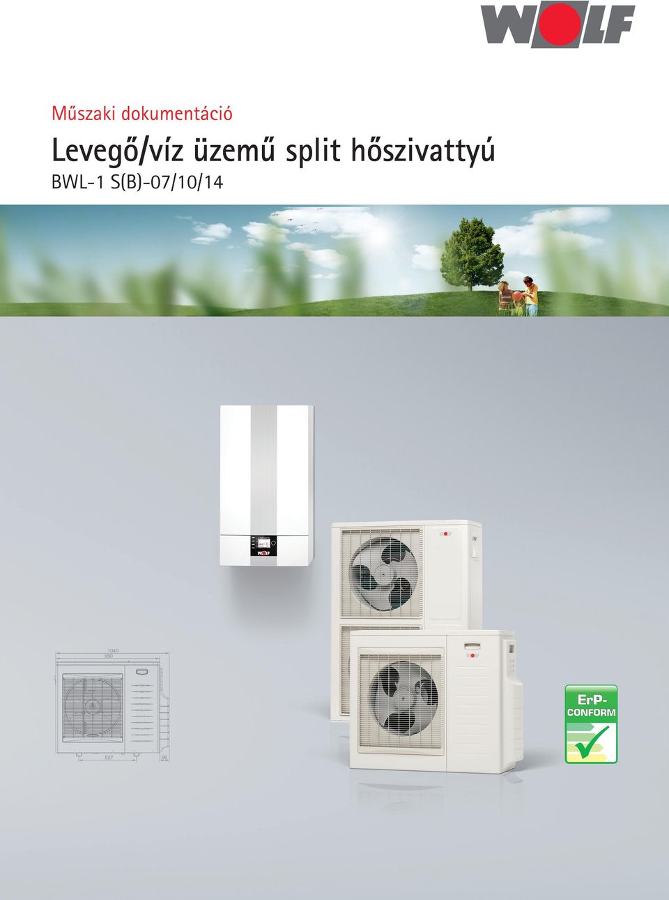 Mûszaki dokumentáció. Levegõ/víz üzemû split hõszivattyú BWL-1  S(B)-07/10/14 - PDF Free Download