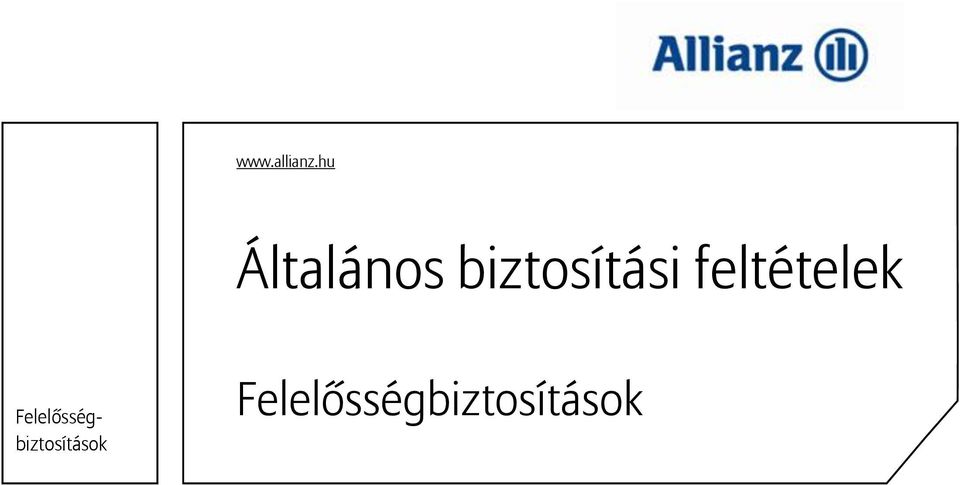 biztosítási feltételek