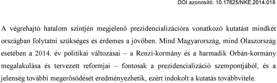 év politikai változásai a Renzi-kormány és a harmadik Orbán-kormány megalakulása és tervezett reformjai