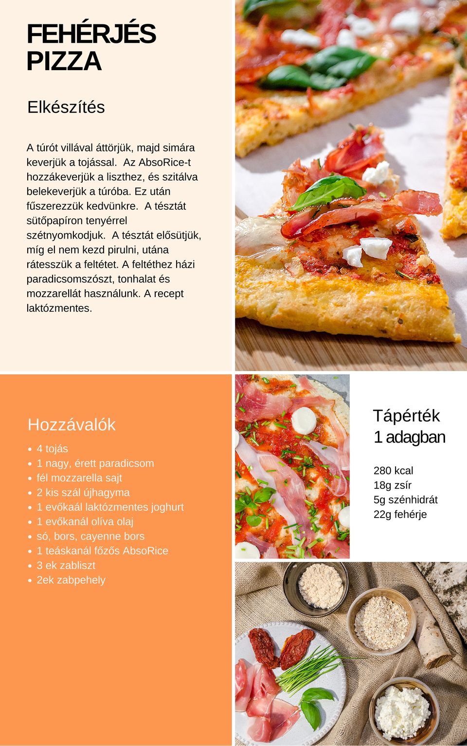 A feltéthez házi paradicsomszószt, tonhalat és mozzarellát használunk. A recept laktózmentes.