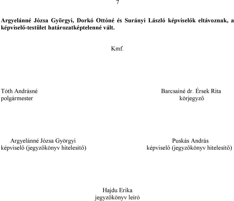 Tóth Andrásné polgármester Barcsainé dr.