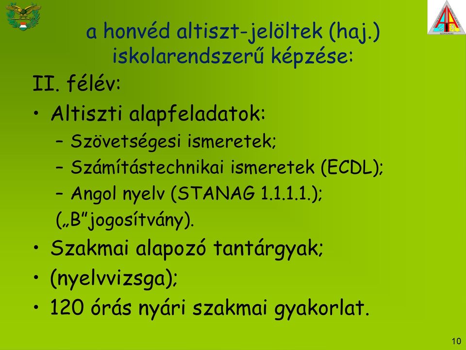 Számítástechnikai ismeretek (ECDL); Angol nyelv (STANAG 1.