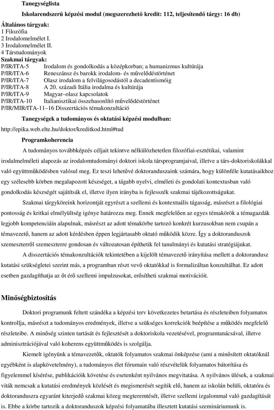 felvilágosodástól a decadentismóig P/IR/ITA-8 A 20.