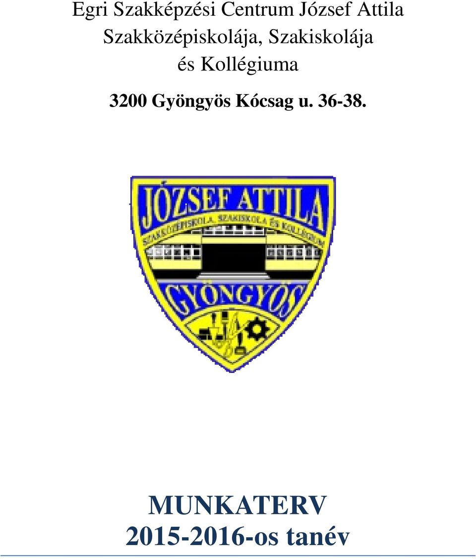 3200 Gyöngyös Kócsag u MUNKATERV os tanév - PDF Free Download