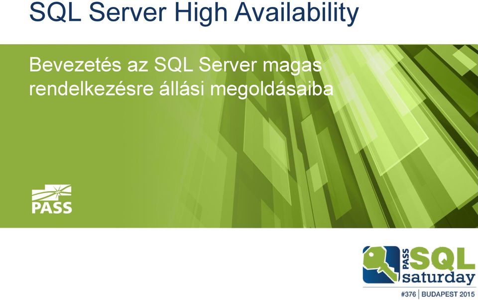 az SQL Server magas