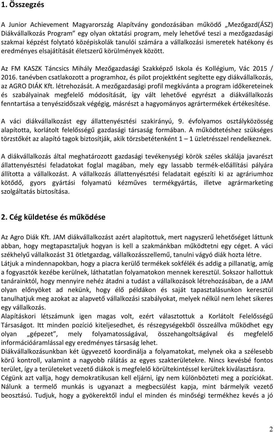 Üzleti terv Agro Diák Kft. JAM diákvállalkozás - PDF Free Download