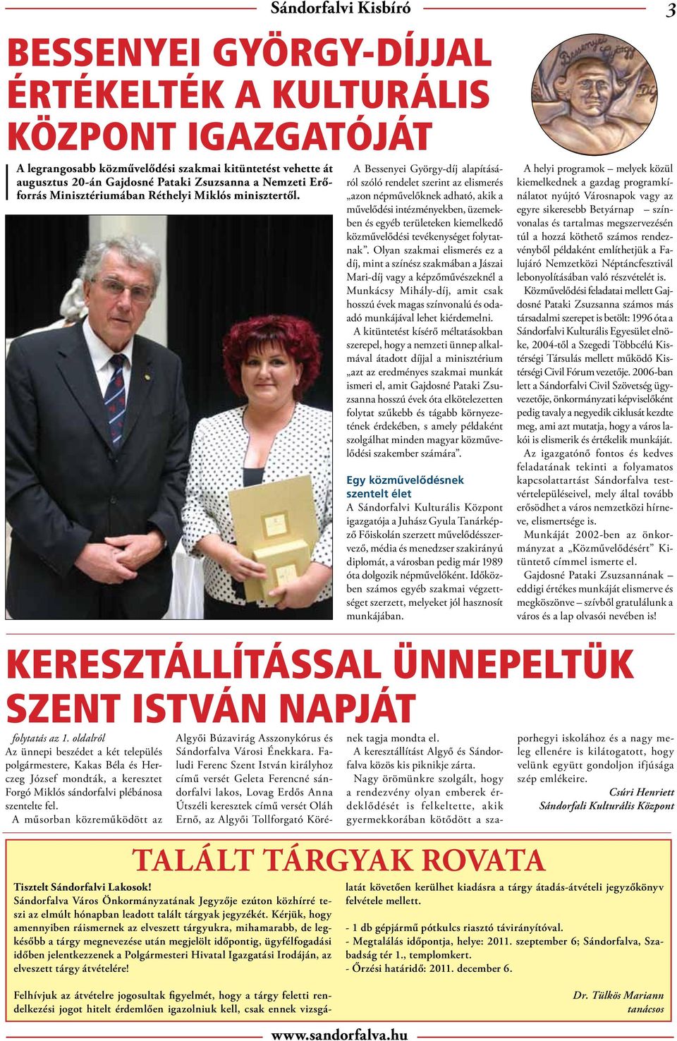 Nemzeti Erőforrás Minisztériumában Réthelyi Miklós minisztertől.
