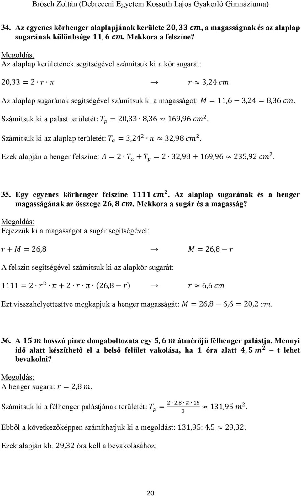 Brósch Zoltán (Debreceni Egyetem Kossuth Lajos Gyakorló Gimnáziuma)  Térgeometria II. - PDF Ingyenes letöltés