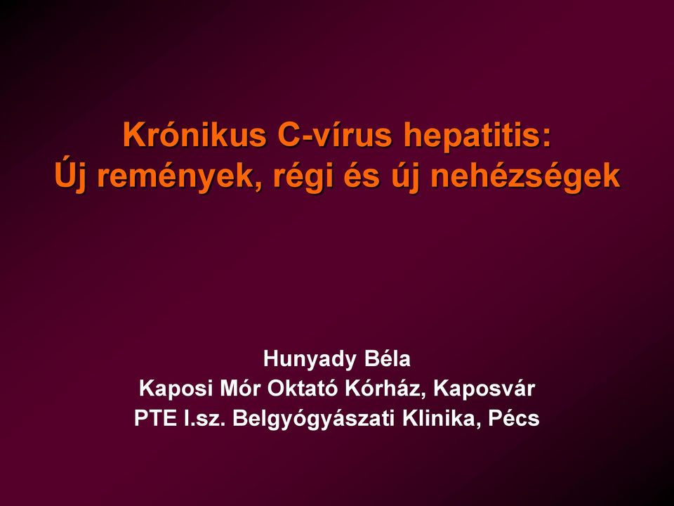 Hunyady Béla Kaposi Mór Oktató