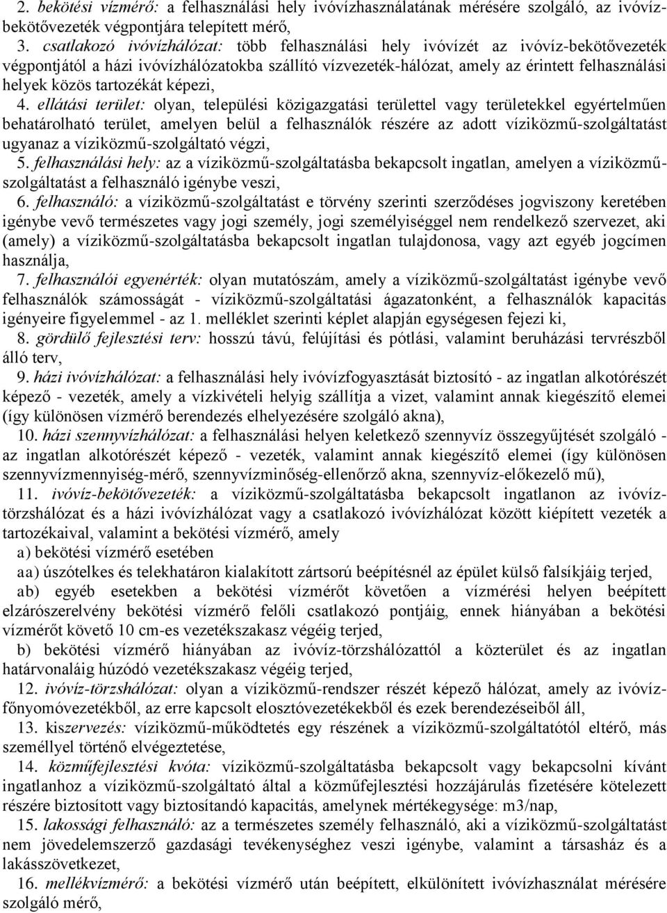 tartozékát képezi, 4.