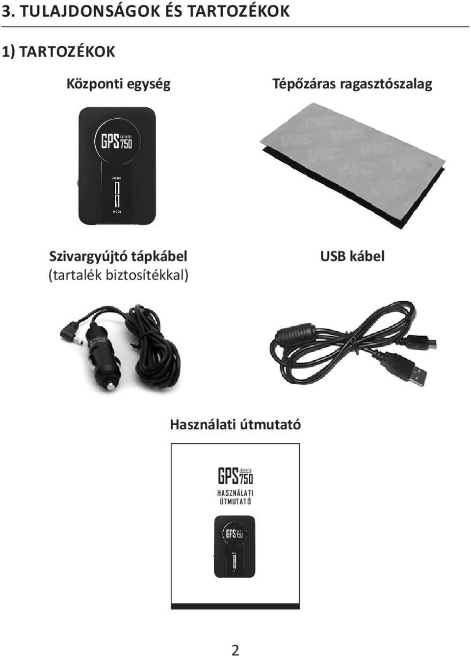 Szivargyújtó tápkábel (tartalék biztosítékkal)