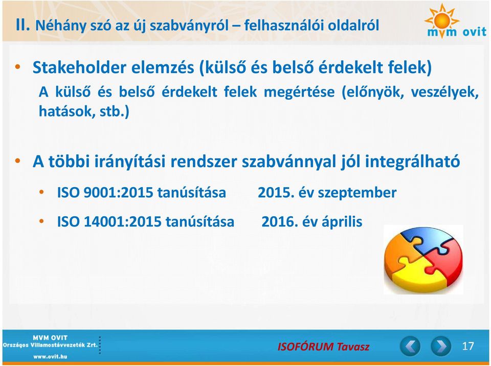 veszélyek, hatások, stb.
