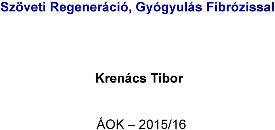 Gyógyulás
