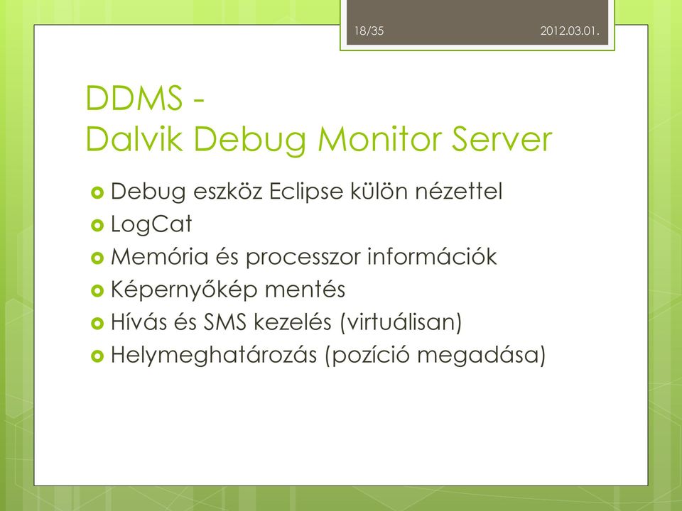processzor információk Képernyőkép mentés Hívás és