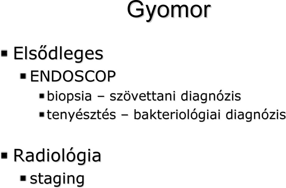 diagnózis tenyésztés