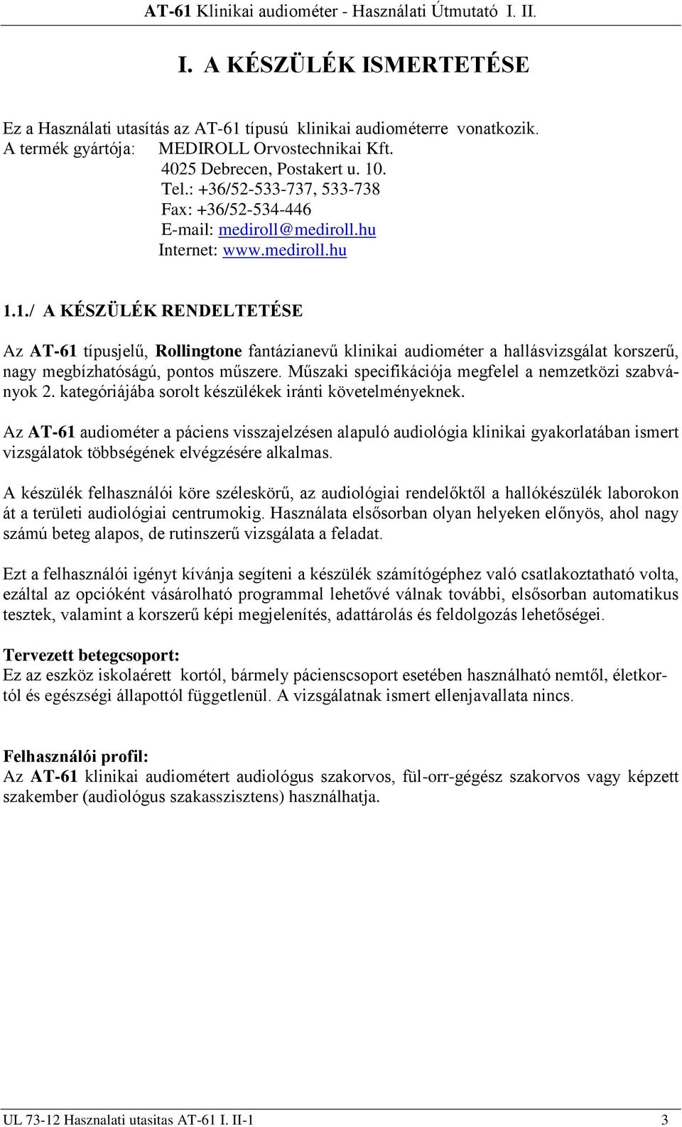 Használati utasítás I.-II. Rollingtone AT-61 Klinikai audiométer - PDF  Ingyenes letöltés