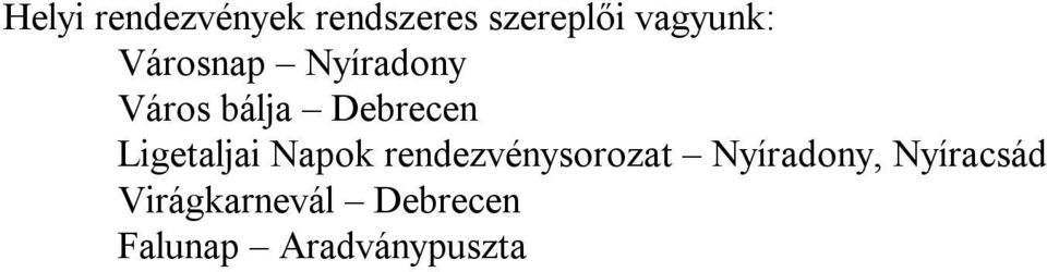 Debrecen Ligetaljai Napok rendezvénysorozat