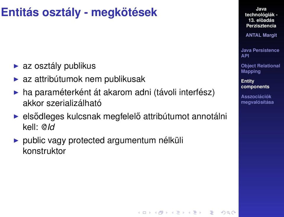 akkor szerializálható elsődleges kulcsnak megfelelő attribútumot