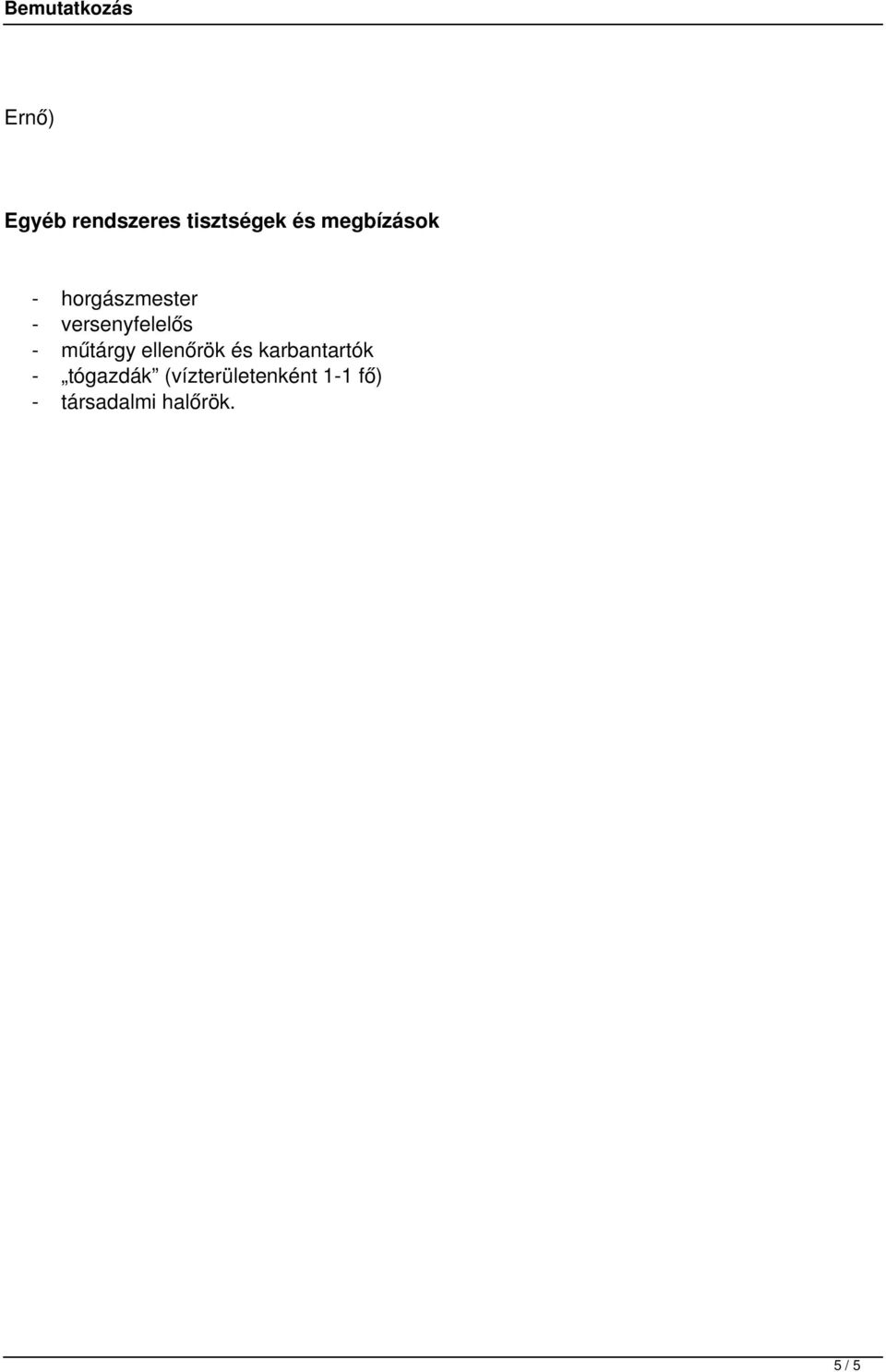 műtárgy ellenőrök és karbantartók - tógazdák