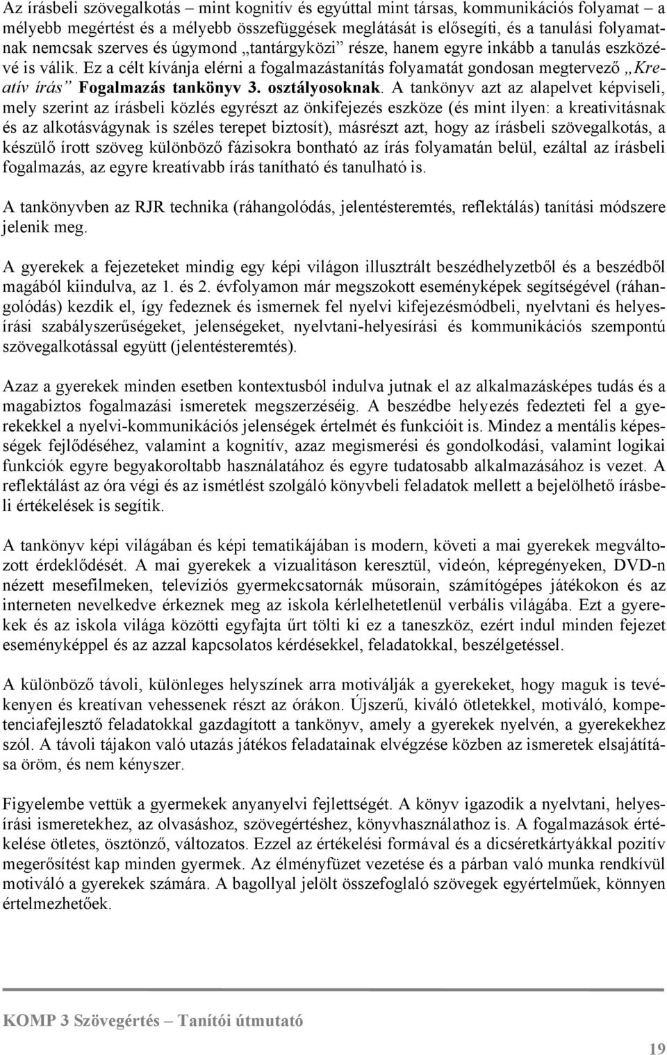 osztályosoknak.