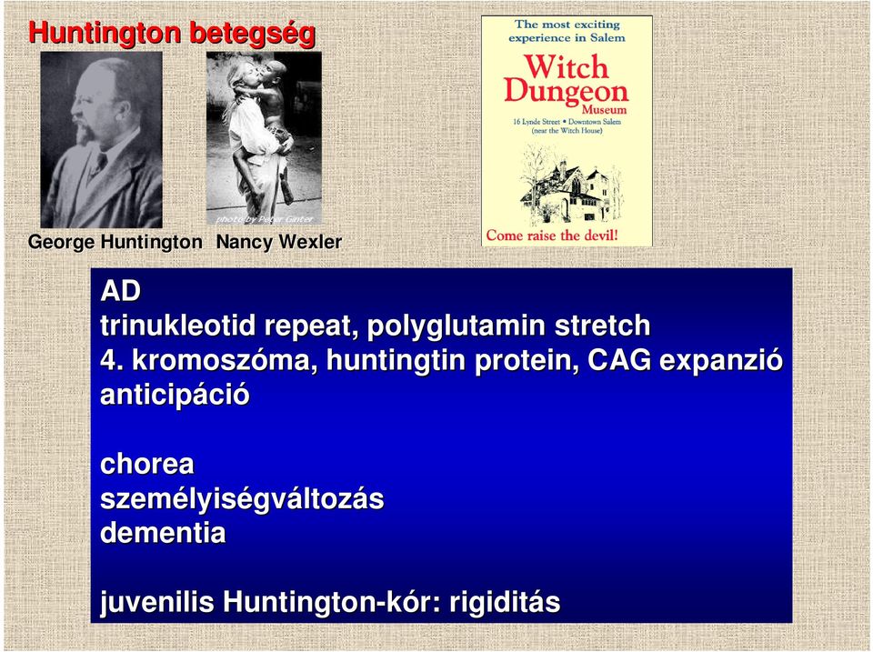 kromoszóma, ma, huntingtin protein, CAG expanzió anticipáci