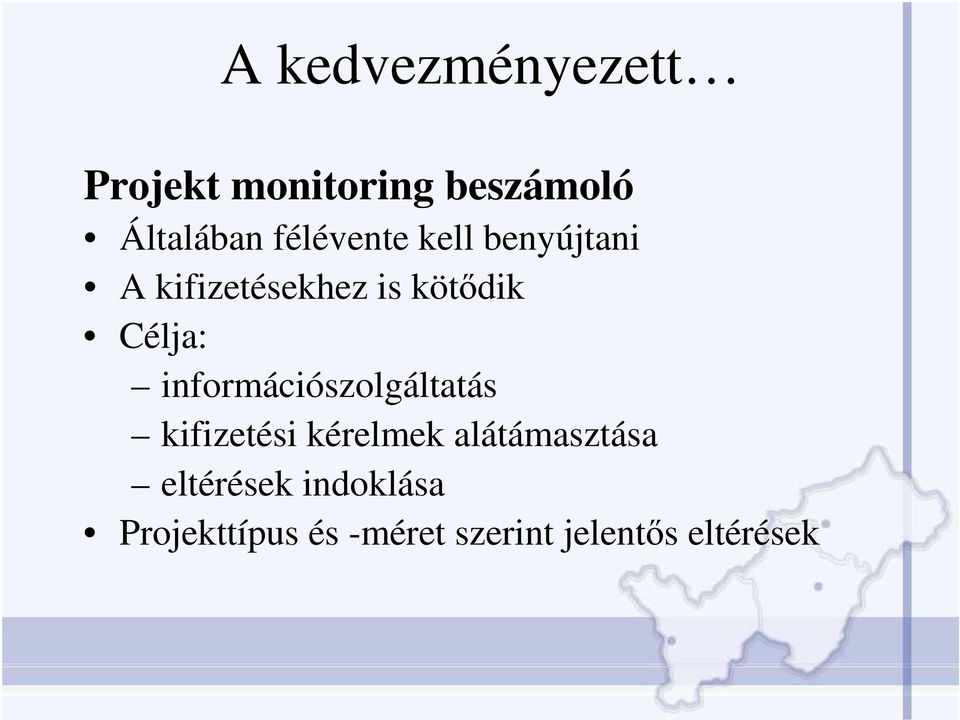 információszolgáltatás kifizetési kérelmek alátámasztása