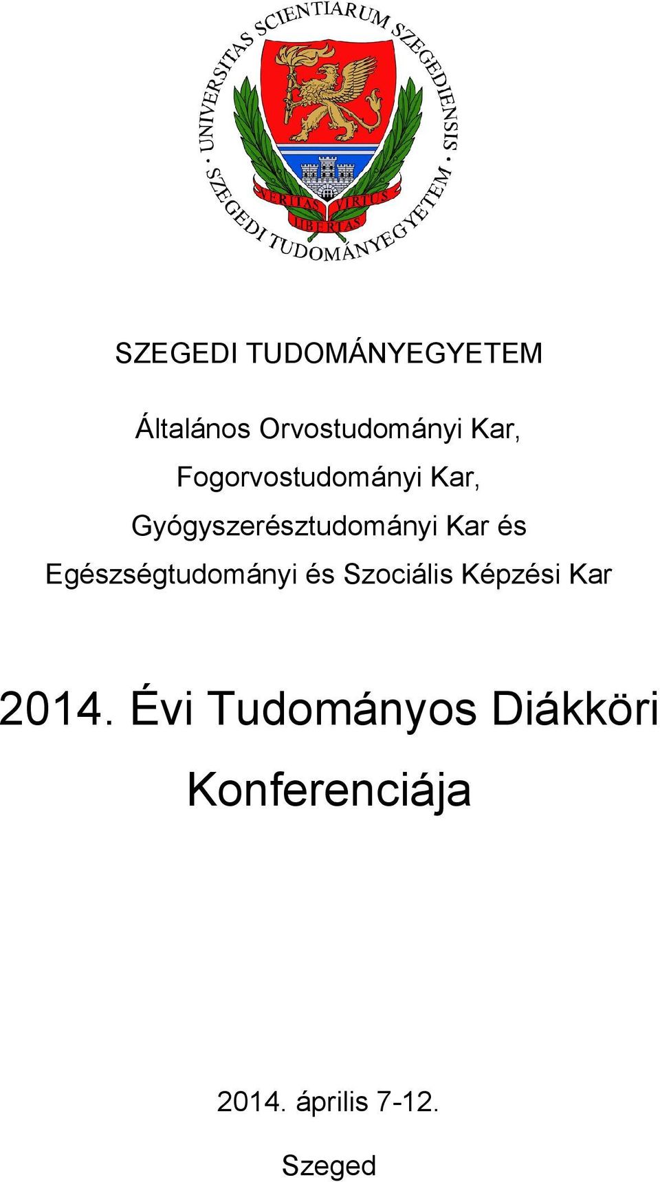 Egészségtudományi és Szociális Képzési Kar 2014.
