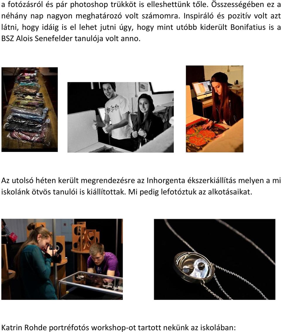 Senefelder tanulója volt anno.